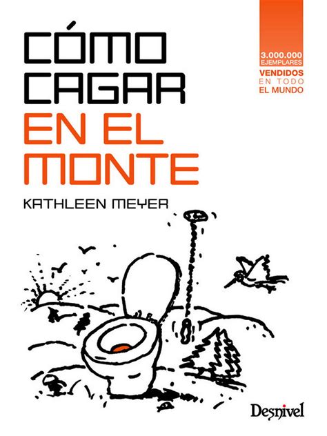 como cagar en el monte manuales desnivel PDF