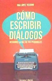 como escribir dialogos descubre la voz de tus personajes Kindle Editon