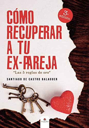 como recuperar a tu ex pareja santiago de castro pdf Epub