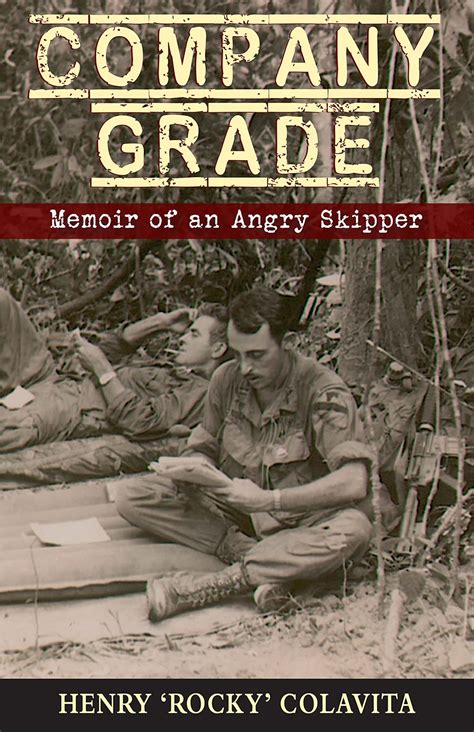 company grade memoir of an angry skipper Reader