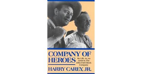company of heroes my life as an actor in the john ford stock company Reader