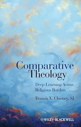 comparative theology deep learning across religious borders PDF