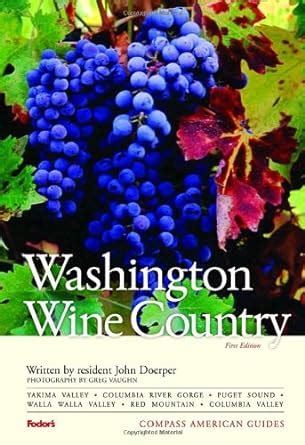 compass american guides washington wine country 1st edition Reader