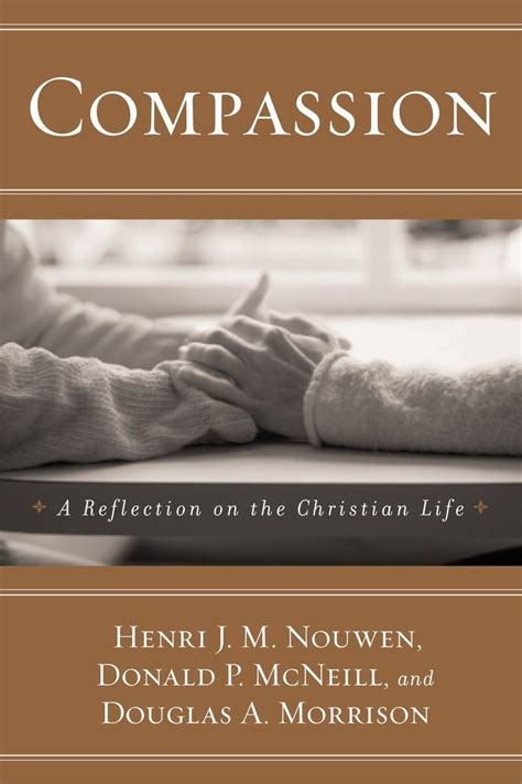 compassion a reflection on the christian life Kindle Editon