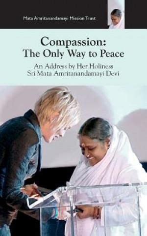 compassion the only way to peace paris speech Doc