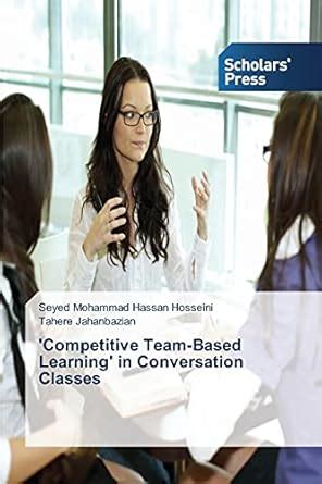 competitive team based learning conversation classes Kindle Editon