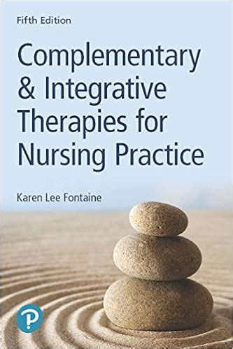 complementary alternative therapies nursing practice Ebook Kindle Editon