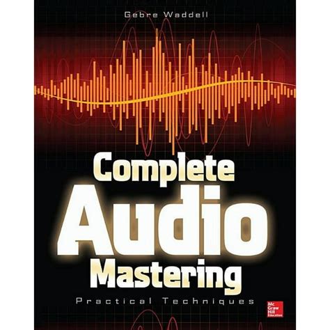 complete audio mastering practical techniques PDF