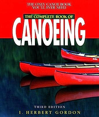 complete book of canoeing canoeing how to Epub