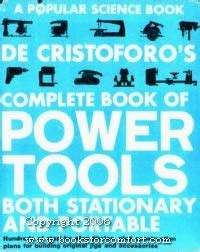 complete book of power tools both stationary and portable a popular science book Epub