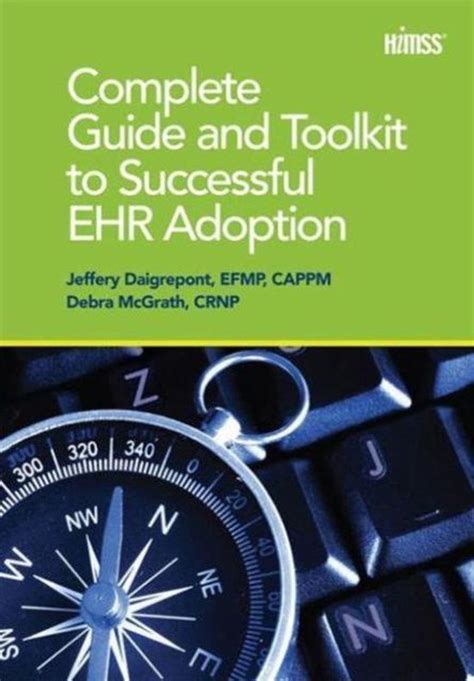 complete guide and toolkit to successful ehr adoption Kindle Editon