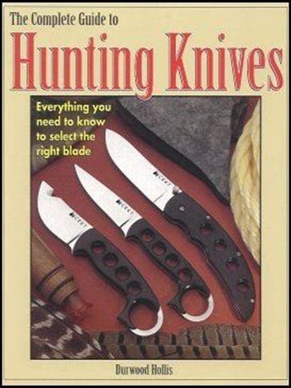 complete guide to hunting knives Reader