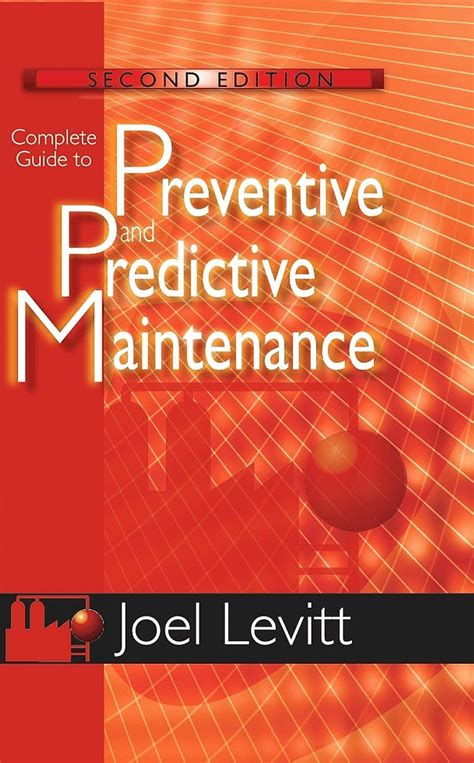 complete guide to predictive and preventive maintenance Epub