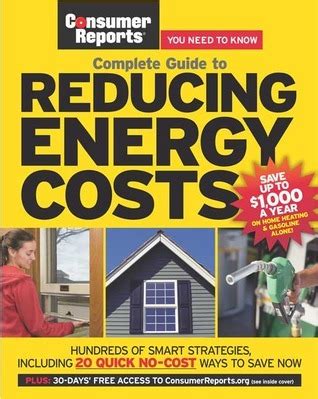 complete guide to reducing energy costs consumer reports complete guide to PDF