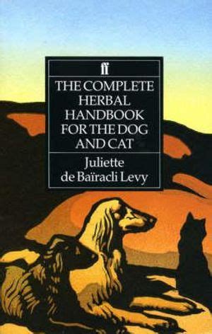 complete herbal handbook for the dog and cat Reader