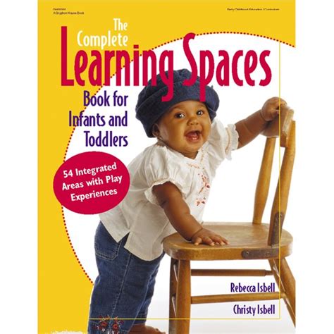 complete learning spaces book for infants and toddlers gryphon house Kindle Editon