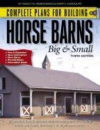 complete plans for building horse barns big and small3rd edition Doc