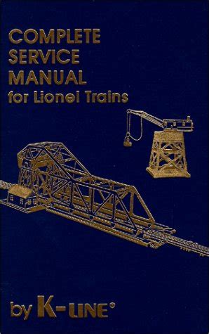 complete service manual for lionel trains Epub