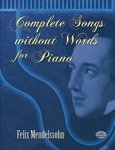 complete songs without words for piano dover music for piano Epub