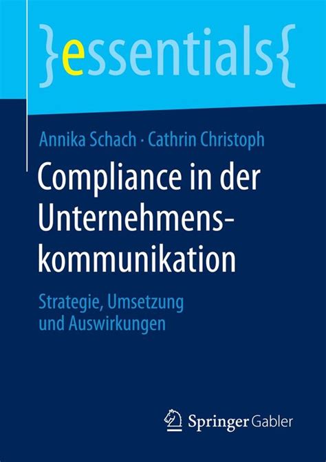 compliance unternehmenskommunikation essentials annika schach Doc