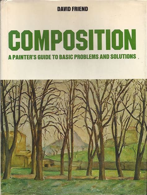 composition a painters guide to basic problems and solutions Reader