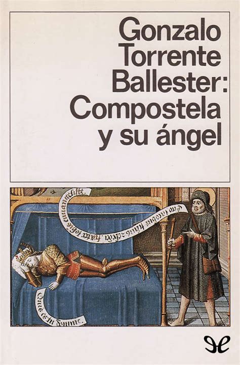 compostela y su angel el libro de bolsillo bibliotecas de autor biblioteca torrente ballester Reader