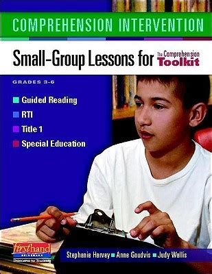 comprehension intervention small group lessons for the comprehension toolkit PDF