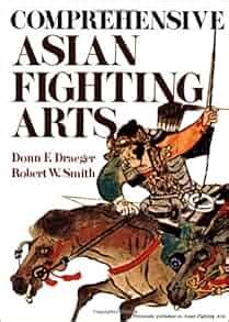 comprehensive asian fighting arts bushido the way of the warrior Doc
