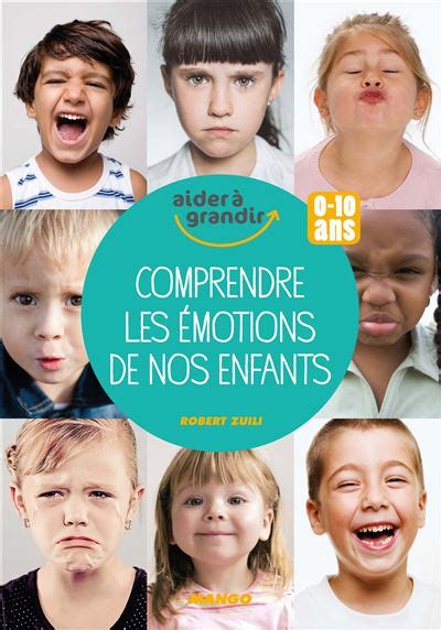 comprendre motions nos enfants 0 10 ebook Doc