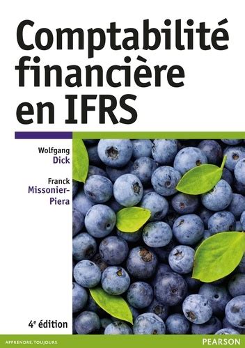 comptabilit financi re ifrs wolfgang dick PDF