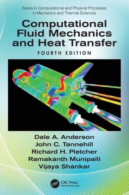 computational fluid mechanics and heat transfer Reader