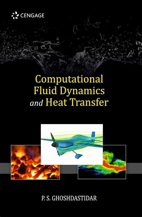 computational fluid mechanics and heat transfer Reader