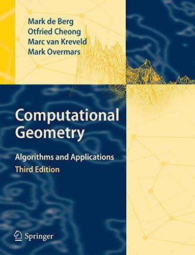 computational geometry algorithms and applications solution manual Ebook PDF