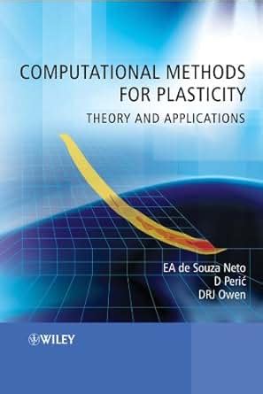 computational methods for plasticity theory and applications PDF