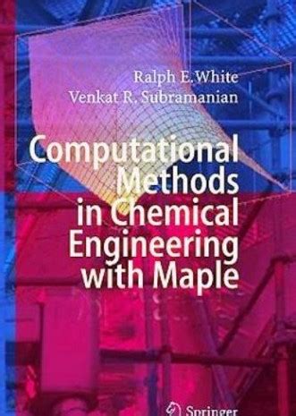 computational methods in chemical engineering with maple Kindle Editon
