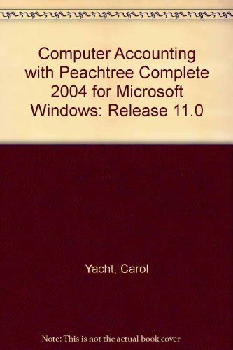 computer accounting with peachtree complete 2004 release 11 0 Kindle Editon
