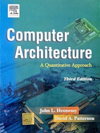 computer architecture a quantitative approach 3rd edition Reader