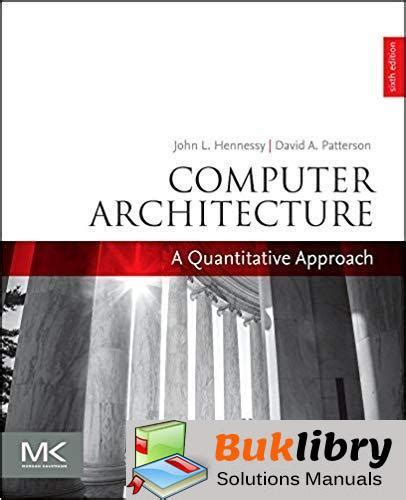 computer architecture a quantitative approach solutions manual Reader