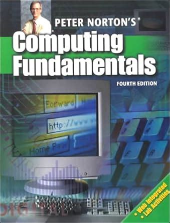 computer fundamentals by peter norton Reader