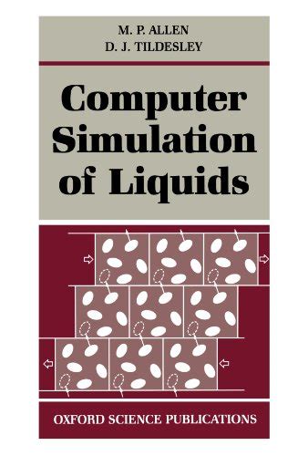 computer simulation of liquids oxford science publications PDF