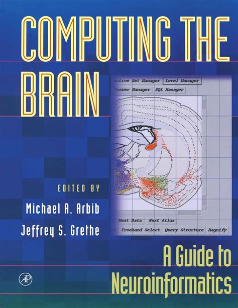 computing the brain a guide to neuroinformatics Kindle Editon