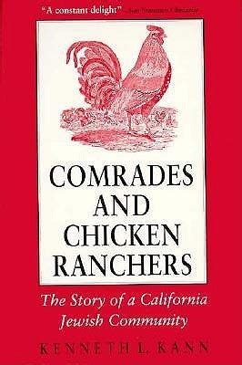 comrades and chicken ranchers the story of a california jewish community cornell paperbacks PDF