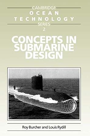 concepts in submarine design cambridge ocean technology series PDF