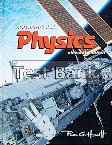 conceptual physics 11th edition test bank Kindle Editon