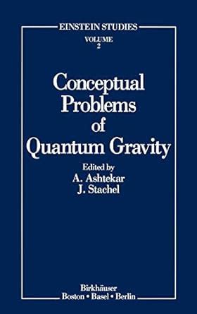 conceptual problems of quantum gravity einstein studies Epub