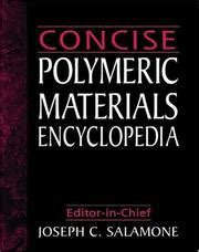 concise polymeric materials encyclopedia Reader