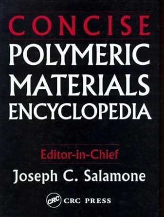 concise polymeric materials encyclopedia Reader