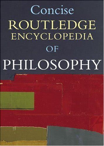 concise routledge encyclopedia of philosophy Epub