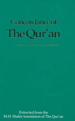 concordance of the quran extracted from the m h shakir translation of the quran PDF