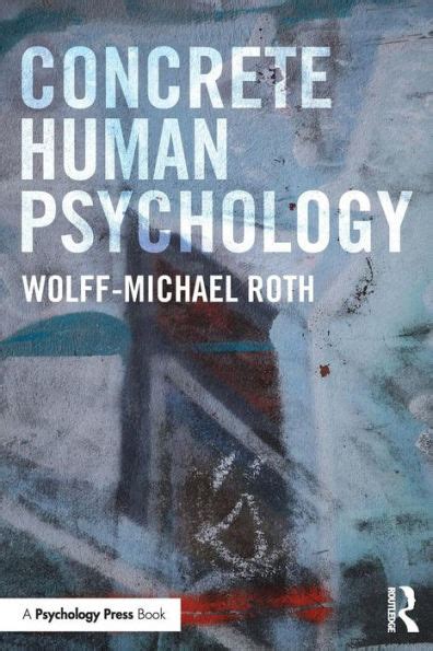 concrete human psychology wolff michael roth Kindle Editon